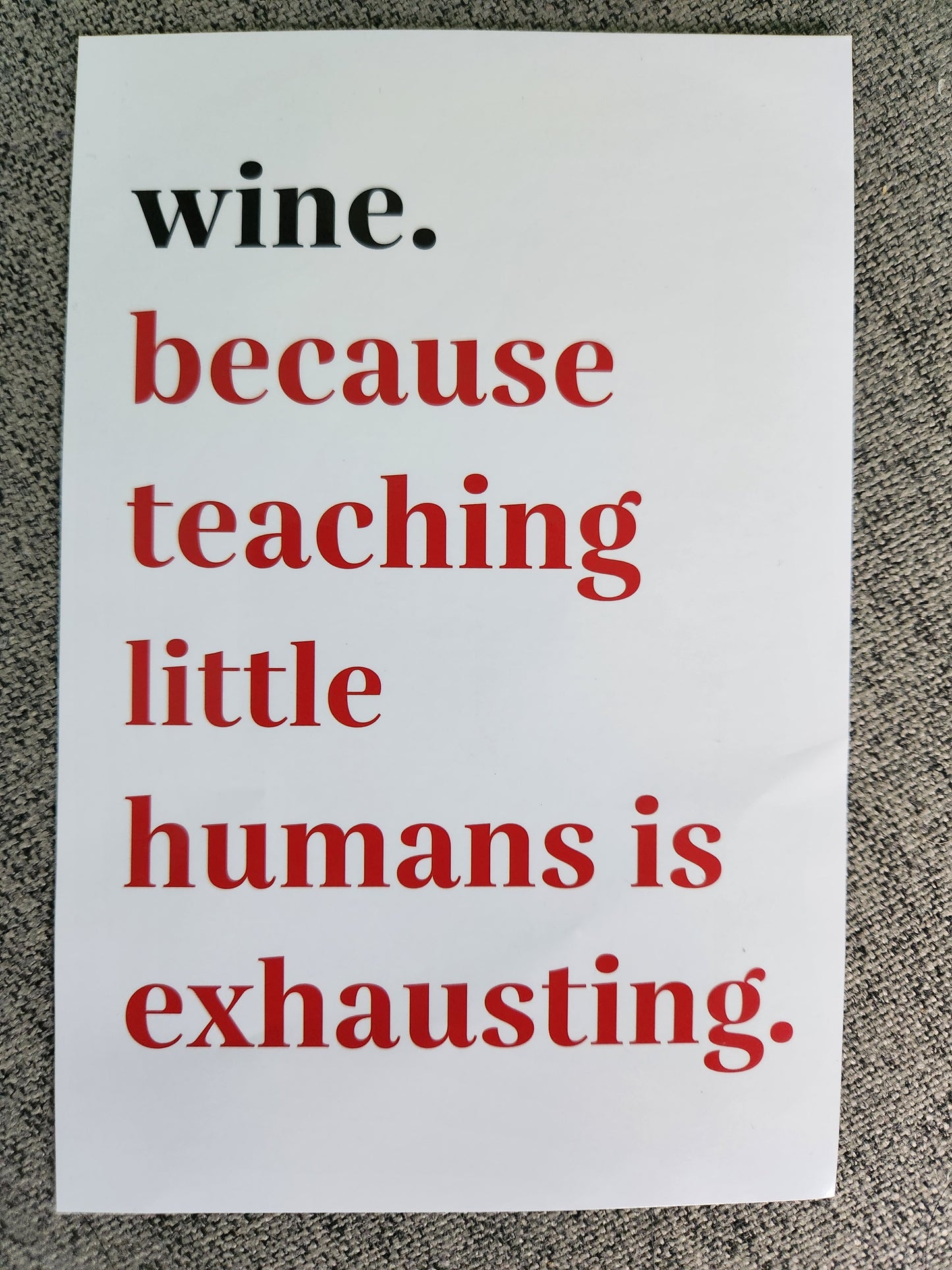 Fun wine label (sticker) for teachers